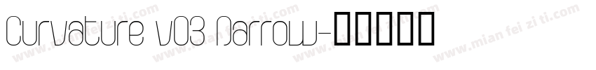 Curvature v03 Narrow字体转换